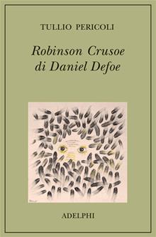 Robinson Crusoe di Daniel Defoe