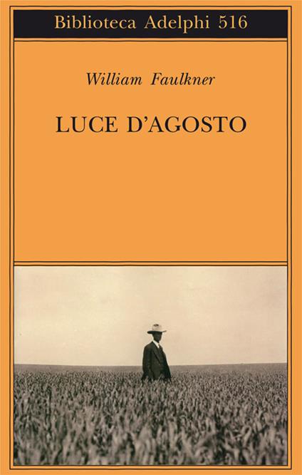 Luce d'agosto - William Faulkner - copertina