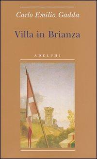 Villa in Brianza - Carlo Emilio Gadda - copertina