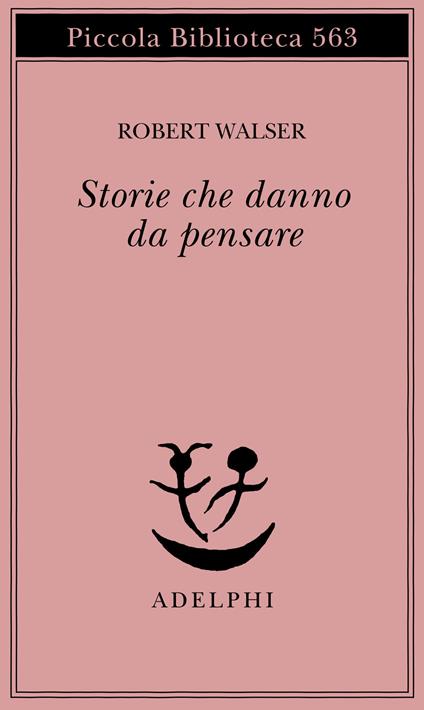 Storie che danno da pensare - Robert Walser - copertina