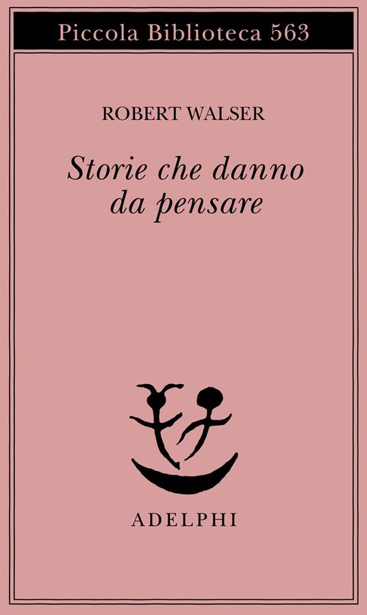 Storie che danno da pensare - Robert Walser - copertina