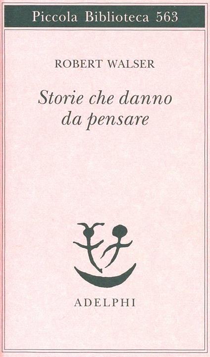 Storie che danno da pensare - Robert Walser - copertina