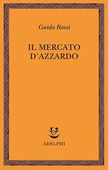 Il mercato d'azzardo