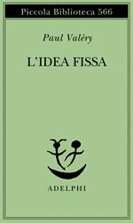 L'idea fissa