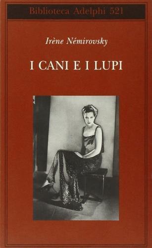 I cani e i lupi - Irène Némirovsky - 3