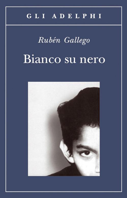 Bianco su nero - Rubén Gallego - copertina