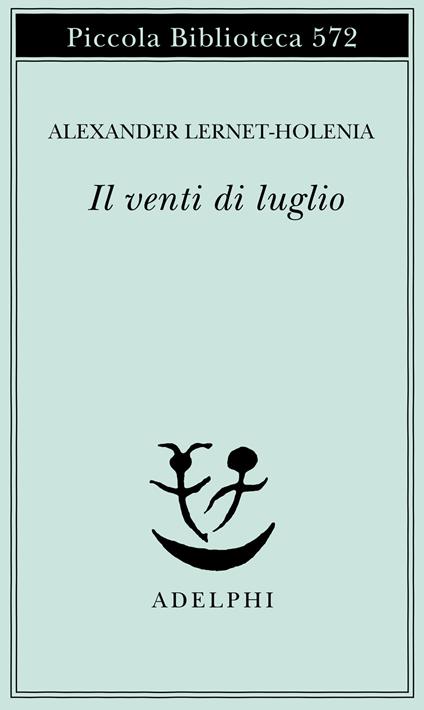 Il venti di luglio - Alexander Lernet-Holenia - copertina