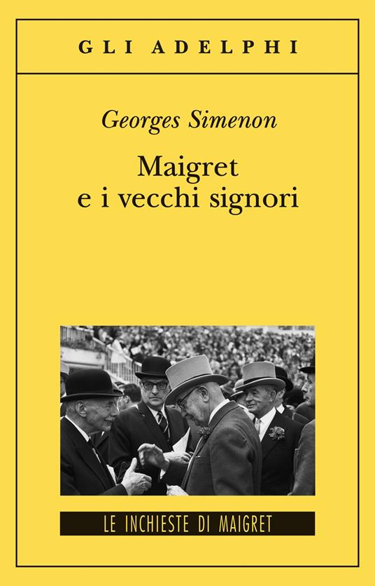Maigret e i vecchi signori - Georges Simenon - copertina