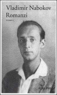 Romanzi. Vol. 1 - Vladimir Nabokov - copertina