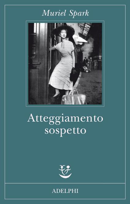 Atteggiamento sospetto - Muriel Spark - copertina