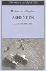 Ashenden o L'agente inglese