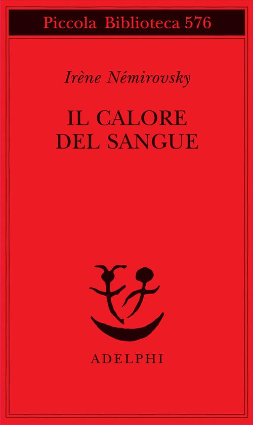 Il calore del sangue - Irène Némirovsky - copertina