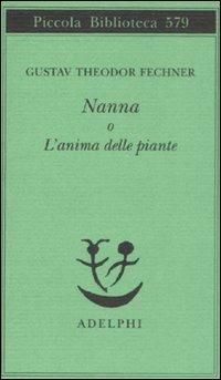 Nanna o L'anima delle piante - Gustav T. Fechner - copertina