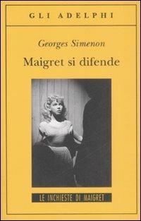 Maigret si difende - Georges Simenon - copertina