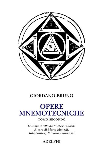 Opere mnemotecniche. Testo latino a fronte. Vol. 2 - Giordano Bruno - copertina