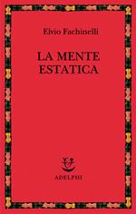 La mente estatica