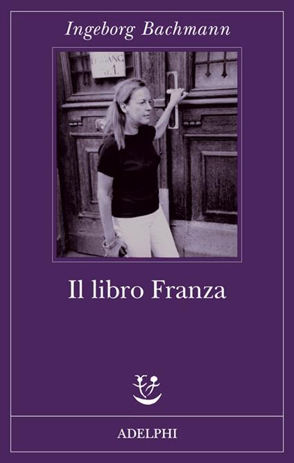Il libro Franza - Ingeborg Bachmann - copertina