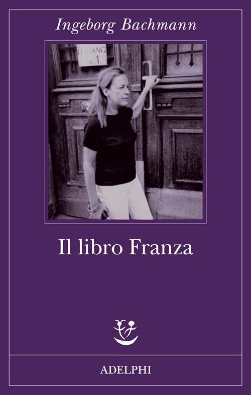 Il libro Franza - Ingeborg Bachmann - copertina
