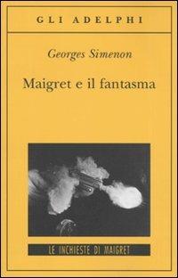 Maigret e il fantasma - Georges Simenon - copertina