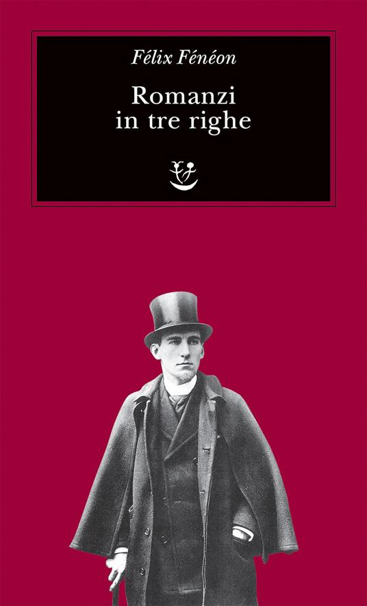 Romanzi in tre righe - Félix Fénéon - copertina
