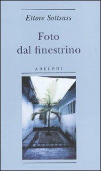 Foto dal finestrino - Ettore Sottsass - copertina