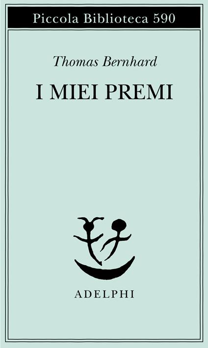 I miei premi - Thomas Bernhard - copertina
