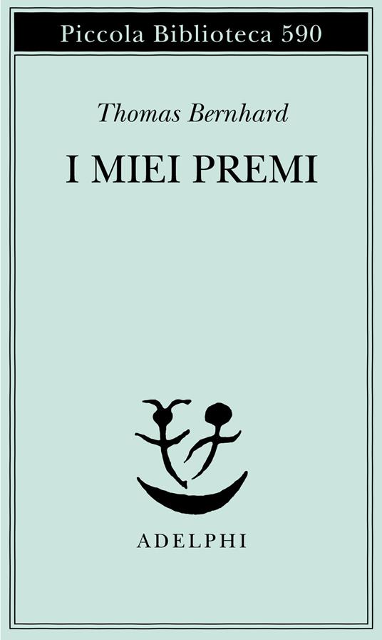 I miei premi - Thomas Bernhard - copertina