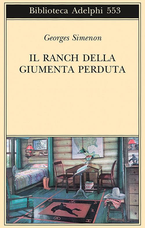 Il ranch della giumenta perduta - Georges Simenon - copertina