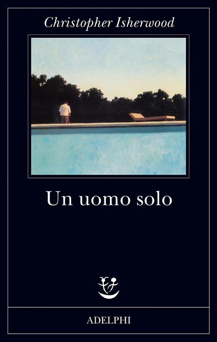 Un uomo solo - Christopher Isherwood - copertina