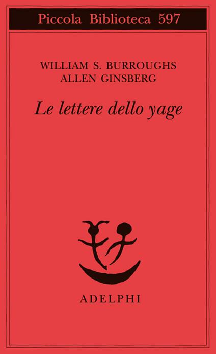 Le lettere dello yage - William Burroughs,Allen Ginsberg - copertina
