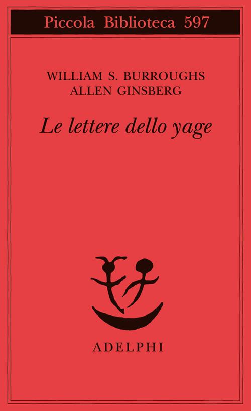 Le lettere dello yage - William Burroughs,Allen Ginsberg - copertina
