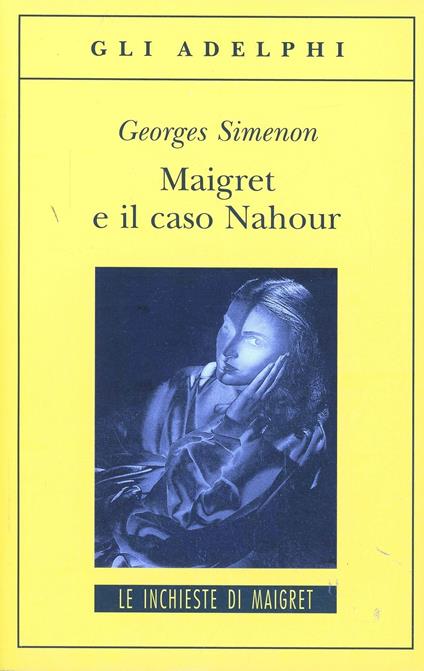 Maigret e il caso Nahour - Georges Simenon - copertina