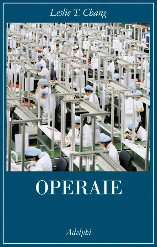Operaie - Leslie T. Chang - copertina