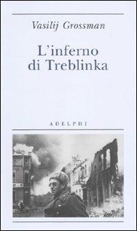 L' inferno di Treblinka - Vasilij Grossman - copertina