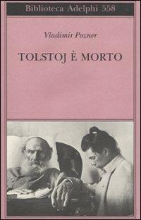 Tolstoj è morto - Vladimir Pozner - copertina