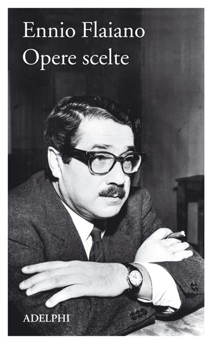 Opere scelte - Ennio Flaiano - copertina
