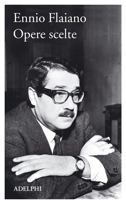 Opere scelte - Ennio Flaiano - copertina