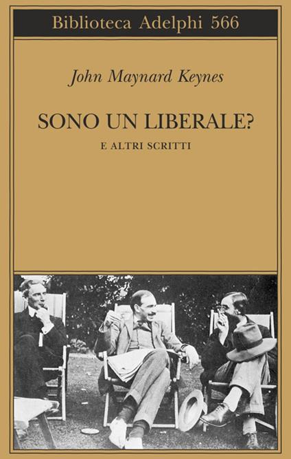 Sono un liberale? E altri scritti - John Maynard Keynes - copertina