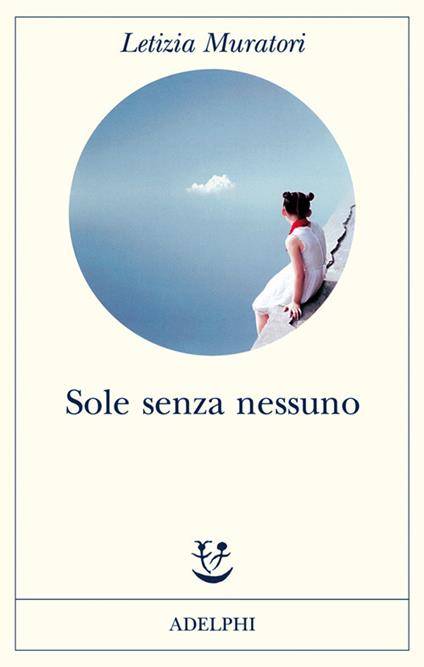 Sole senza nessuno - Letizia Muratori - copertina