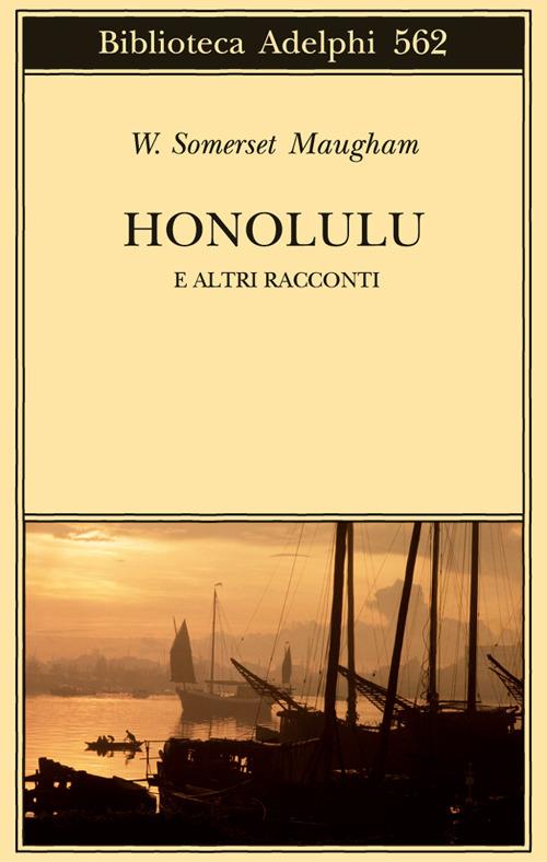Honolulu e altri racconti - W. Somerset Maugham - copertina