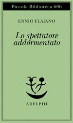 Lo spettatore addormentato