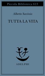 Tutta la vita