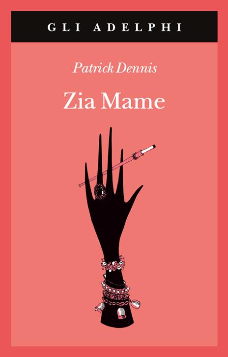 Zia Mame - Patrick Dennis - 2