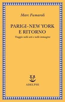 Parigi-New York e ritorno