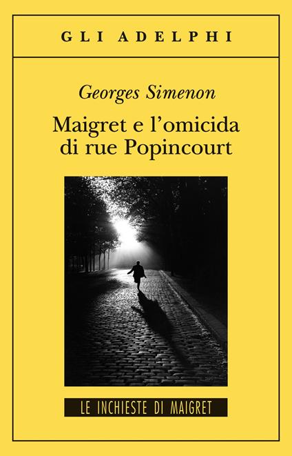 Maigret e l'omicida di rue Popincourt - Georges Simenon - copertina