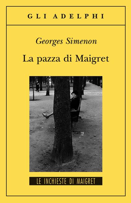 La pazza di Maigret - Georges Simenon - copertina