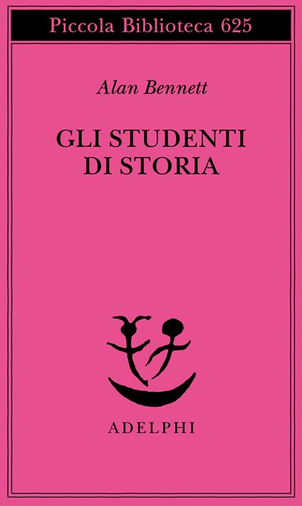 Gli studenti di storia - Alan Bennett - copertina
