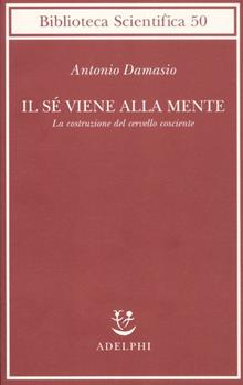 Il sé viene alla mente