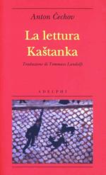 La lettura-Kastanka