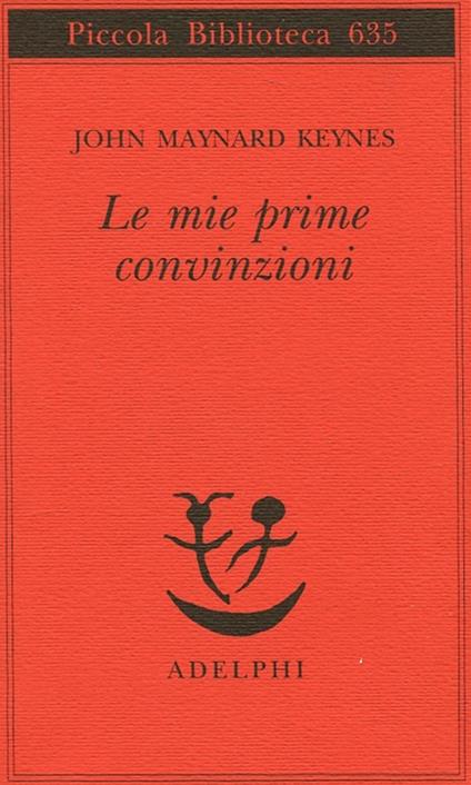 Le mie prime convinzioni - John Maynard Keynes - copertina